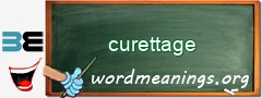 WordMeaning blackboard for curettage